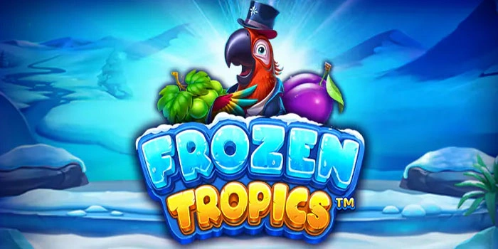 Rumus Mendapatkan Jackpot Di Slot Frozen Tropics