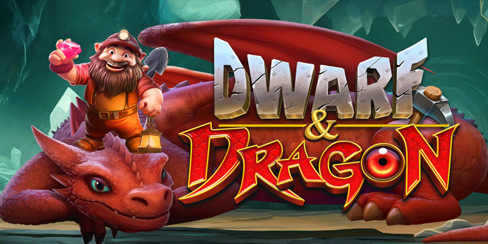Trik Ampuh Slot Dwarf & Dragon Agar Kemenangan Konsisten