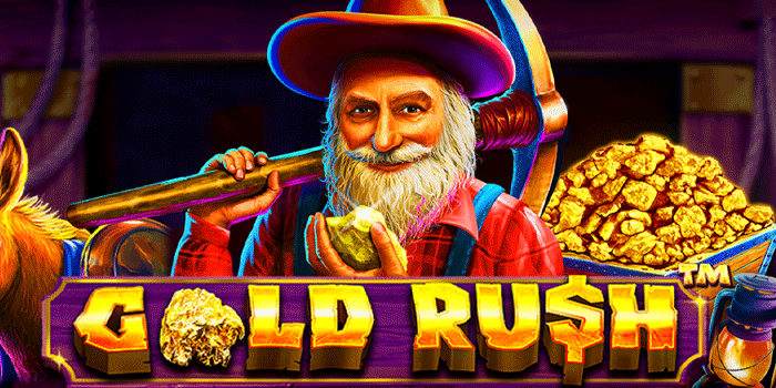 Strategi Jitu Untuk Menang Slot Gold Rush Dengan Pola Stabil